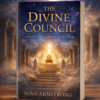 “The Divine Council book cover by Nina Armstrong featuring a glowing heavenly throne surrounded by angels and golden light.”