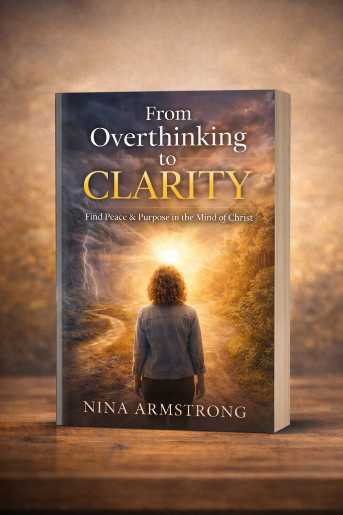 From Overthinking to Clarity book cover by Nina Armstrong featuring a contrast between mental chaos and peaceful clarity with light breaking through darkness.
